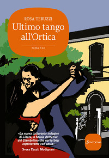 Ultimo tango all'Ortica - Rosa Teruzzi
