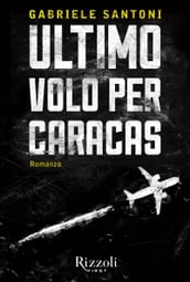 Ultimo volo per Caracas