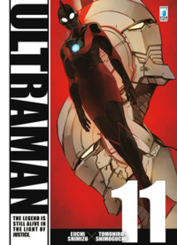 Ultraman. 11. - Eiichi Shimizu - Tomohiro Shimoguchi