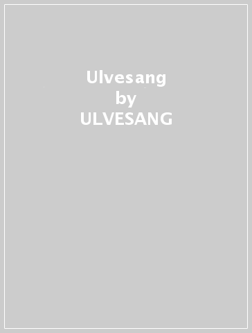 Ulvesang - ULVESANG