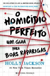 Um Guia para Boas Raparigas - O Homicídio Perfeito #1