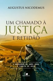 Um chamado à justiça e retidão