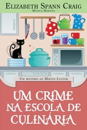 Um crime na escola de culinária