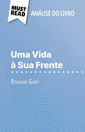Uma Vida à Sua Frente de Romain Gary (Análise do livro)