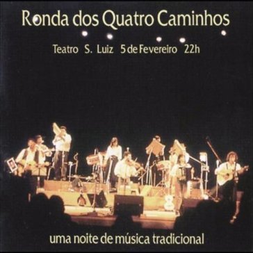 Uma noite m.tradicio - RONDA QUATRO CAMI.