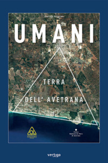 Umani. Terra dell'Avetrana - Gaetano Saracino