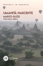 Umanità nascente