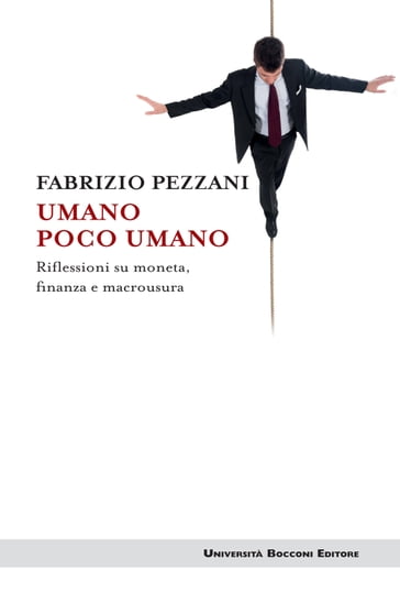 Umano poco umano - Fabrizio Pezzani