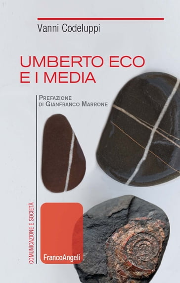 Umberto Eco e i media - Codeluppi Vanni