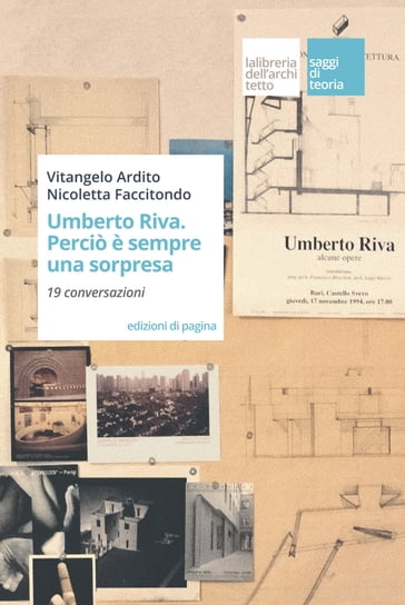 Umberto Riva. Perciò è sempre una sorpresa - Umberto Riva