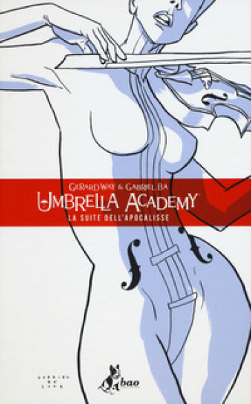 Umbrella Academy. 1: La suite dell'apocalisse