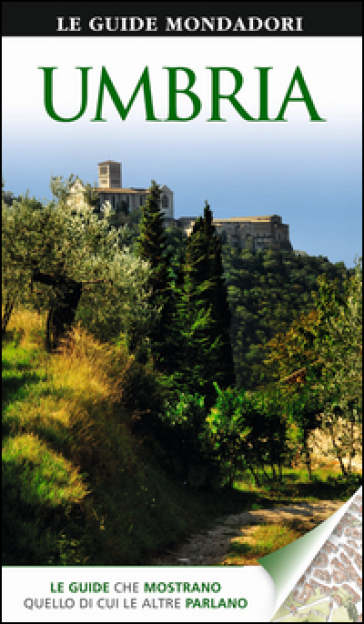 Umbria - Giovanni Francesio - Marina Dragoni - Patrizia Masnini