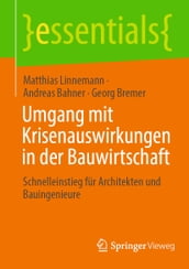 Umgang mit Krisenauswirkungen in der Bauwirtschaft