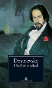 Umiliati e offesi (Mondadori)