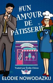 # Un Amour De Pâtisserie