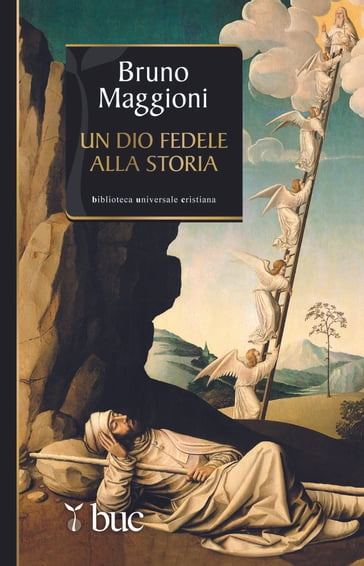 Un Dio fedele alla storia - Bruno Maggioni