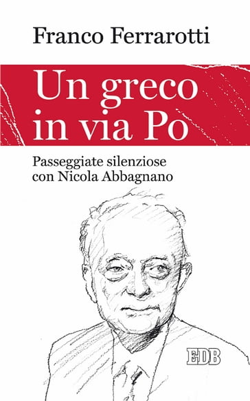 Un Greco in via Po - Franco Ferrarotti - Valeria Riguzzi
