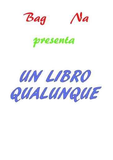 Un Libro Qualunque - Bag Na