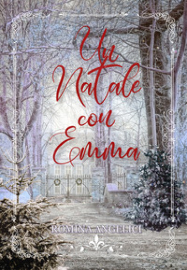 Un Natale con Emma. Libro game - Romina Angelici