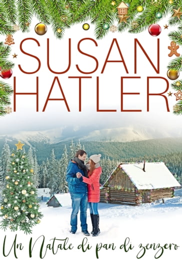 Un Natale di pan di zenzero - Susan Hatler