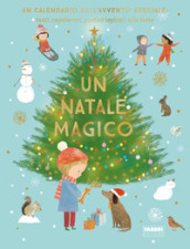 Un Natale magico. Ediz. a colori