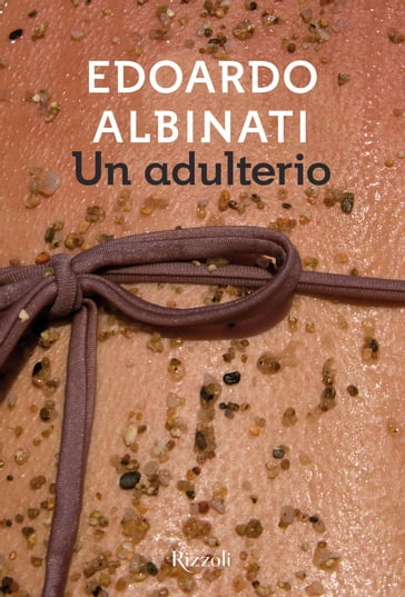 Un adulterio - Edoardo Albinati