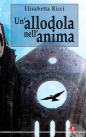 Un'allodola nell'anima