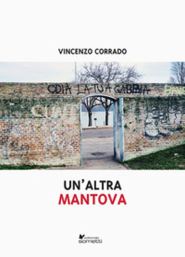 Un'altra Mantova - Vincenzo Corrado