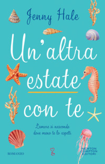 Un'altra estate con te - Jenny Hale