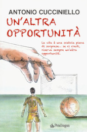 Un altra opportunità