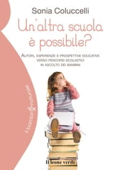 Un altra scuola è possibile?