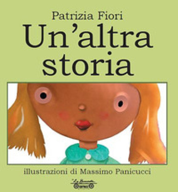 Un'altra storia - Patrizia Fiori