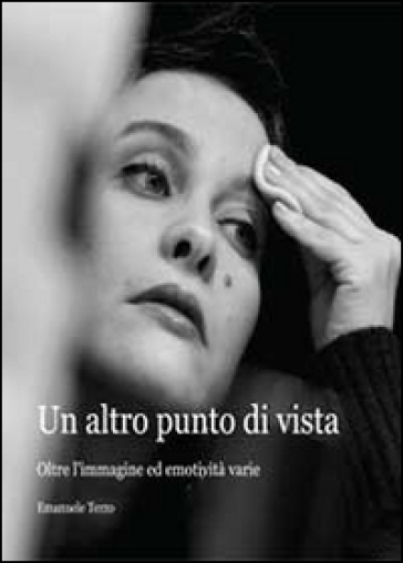 Un altro punto di vista - Emanuele Terzo