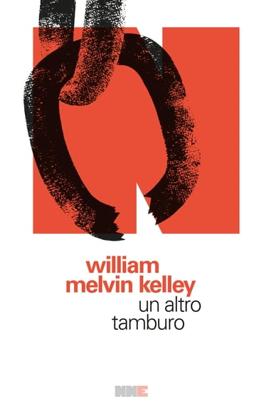 Un altro tamburo - William Malvin Kelley