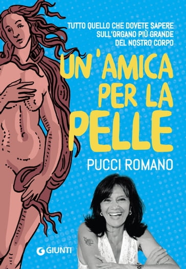 Un'amica per la pelle - Pucci Romano