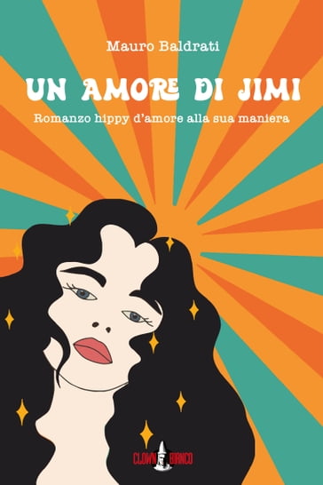 Un amore di Jimi - Mauro Baldrati