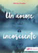 Un amore incosciente