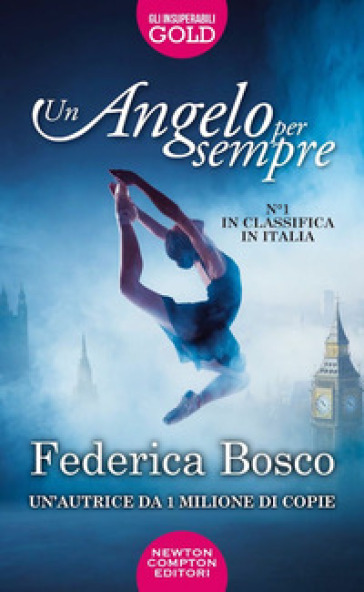 Un angelo per sempre - Federica Bosco