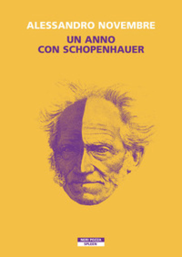 Un anno con Schopenhauer - Alessandro Novembre