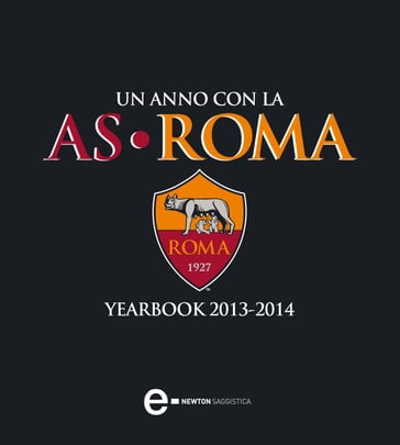 Un anno con la AS Roma - AA.VV. Artisti Vari