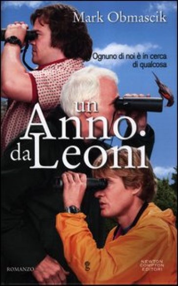 Un anno da leoni - Mark Obmascik