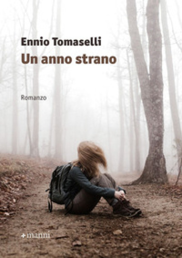 Un anno strano - Ennio Tomaselli