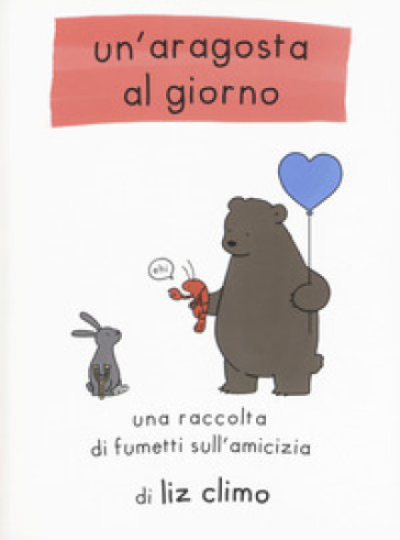 Un'aragosta al giorno - Liz Climo