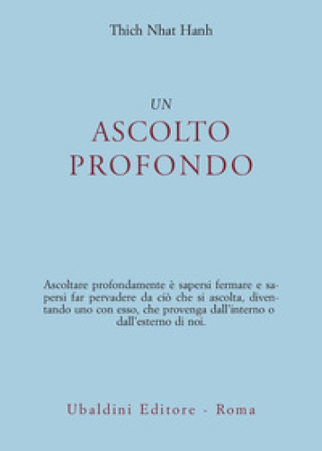 Un ascolto profondo - Thich Nhat Hanh