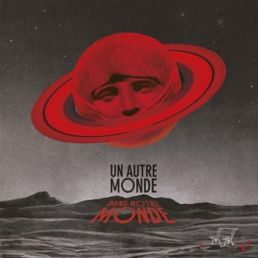 Un autre monde - AA.VV. Artisti Vari