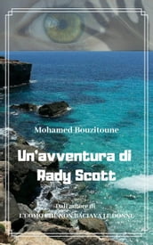 Un avventura di Rady Scott