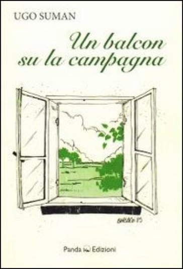 Un balcon su la campagna - Ugo Suman