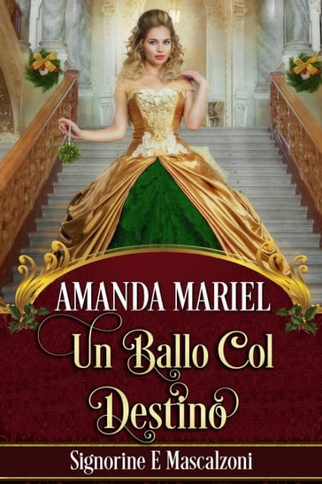 Un ballo col destino - Amanda Mariel