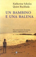 Un bambino e una balena