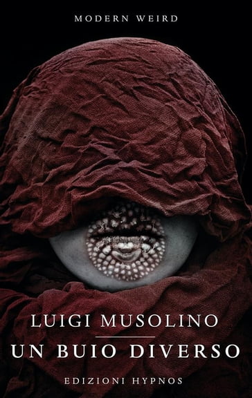 Un buio diverso - Luigi Musolino - Nicola Lombardi